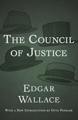 The Council of Justice - Edgar Wallace - 9781480493926