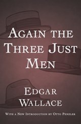 Again the Three Just Men - Edgar Wallace - 9781480493933