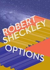 Options - Robert Sheckley - 9781480496828
