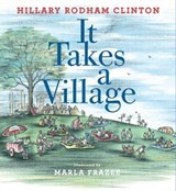 It Takes a Village - Hillary Rodham Clinton - 9781481430883