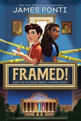 Framed! - James Ponti - 9781481436311