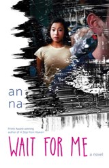 Wait for Me - An Na - 9781481442442