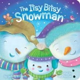 The Itsy Bitsy Snowman - Jeffrey Burton - 9781481448383