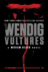 Vultures - Chuck Wendig - 9781481448796