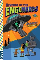 Revenge of the EngiNerds - Jarrett Lerner - 9781481468763