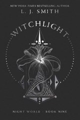 Witchlight - L.J. Smith - 9781481498210