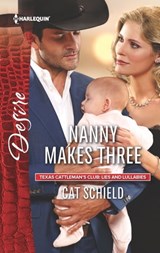 Nanny Makes Three - Cat Schield - 9781488001451