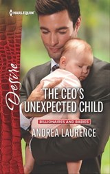 The CEO's Unexpected Child - Andrea Laurence - 9781488001567