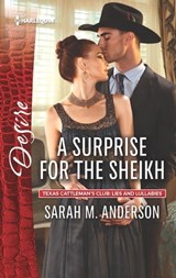A Surprise for the Sheikh - Sarah M. Anderson - 9781488001642