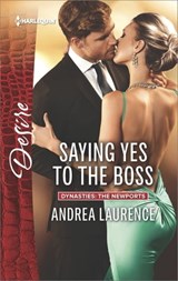 Saying Yes to the Boss - Andrea Laurence - 9781488001833
