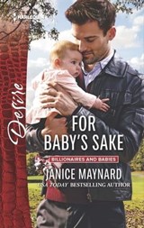 For Baby's Sake - Janice Maynard - 9781488001864
