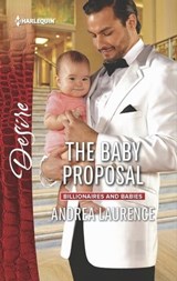 The Baby Proposal - Andrea Laurence - 9781488002106