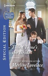 Third Time's the Bride! - Merline Lovelace - 9781488002540
