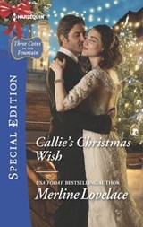 Callie's Christmas Wish - Merline Lovelace - 9781488002793