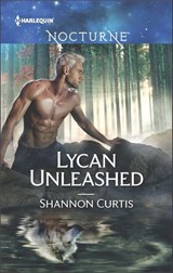 Lycan Unleashed - Shannon Curtis - 9781488004711