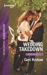 Wedding Takedown - Geri Krotow - 9781488004919