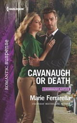 Cavanaugh or Death - Marie Ferrarella - 9781488004926