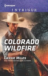 Colorado Wildfire - Cassie Miles - 9781488005381