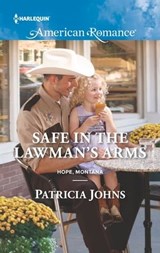 Safe in the Lawman's Arms - Patricia Johns - 9781488006074