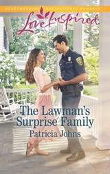 The Lawman's Surprise Family - Patricia Johns - 9781488007125