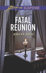 Fatal Reunion - Jessica R. Patch - 9781488008214