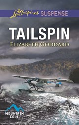 Tailspin - Elizabeth Goddard - 9781488008368