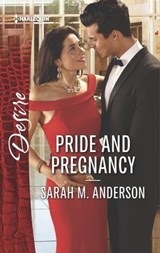 Pride and Pregnancy - Sarah M. Anderson - 9781488011535