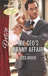 The CEO's Nanny Affair - Joss Wood - 9781488011757