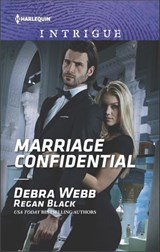 Marriage Confidential - Debra Webb ; Regan Black - 9781488012907