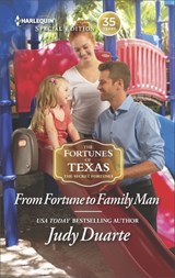 From Fortune to Family Man - Judy Duarte - 9781488014123