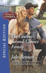 The Cowboy's Second-Chance Family - Jules Bennett - 9781488014499