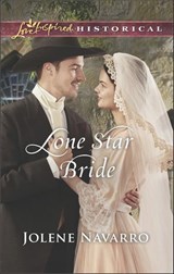 Lone Star Bride - Jolene Navarro - 9781488017742