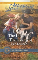 The Doctor's Texas Baby - Deb Kastner - 9781488018091