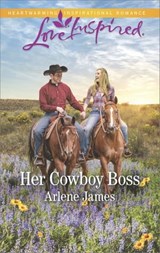 Her Cowboy Boss - Arlene James - 9781488018510
