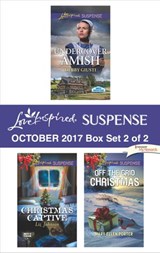 Harlequin Love Inspired Suspense October 2017 - Box Set 2 of 2 - Debby Giusti ; Liz Johnson ; Mary Ellen Porter - 9781488019609