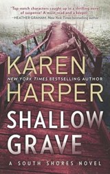 Shallow Grave - Karen Harper - 9781488028014