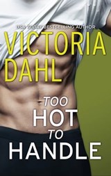 Too Hot to Handle - Victoria Dahl - 9781488029790