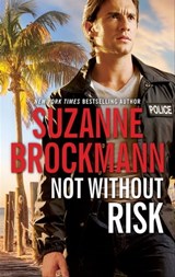 Not without Risk - Suzanne Brockmann - 9781488030291