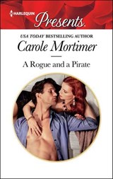 A Rogue and a Pirate - Carole Mortimer - 9781488030857