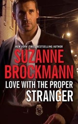 Love with the Proper Stranger - Suzanne Brockmann - 9781488032509