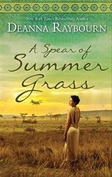 A Spear of Summer Grass - Deanna Raybourn - 9781488032967