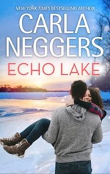 Echo Lake - Carla Neggers - 9781488039225