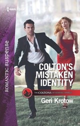Colton's Mistaken Identity - Geri Krotow - 9781488041358
