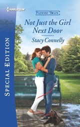 Not Just the Girl Next Door - Stacy Connelly - 9781488041884