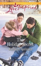 The Holiday Secret - Kathryn Springer - 9781488043147