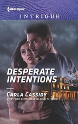 Desperate Intentions - Carla Cassidy - 9781488045646