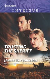 Trusting the Sheriff - Janice Kay Johnson - 9781488045707