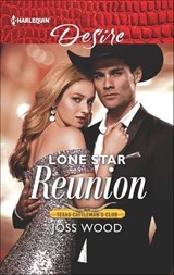 Lone Star Reunion - Joss Wood - 9781488046346