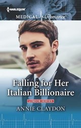 Falling for Her Italian Billionaire - Annie Claydon - 9781488048043