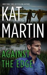 Against the Edge - Kat Martin - 9781488051579